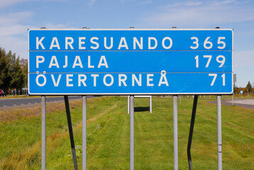 Obraz premium Board located in Haparanda with distances to the Swedish towns Karesuando, Pajala and Overtornea.