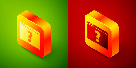 Isometric Browser with question mark icon isolated on green and red background. Internet communication protocol. Square button. Vector Illustration.
