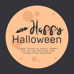Halloween background. Vector illustration with text, bat, moon. Creative design for invitation and party.