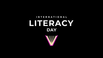 Motion graphic design for celebrating international literacy day. animated video in 4K size