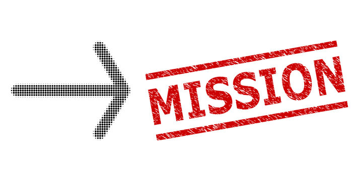 Arrow right halftone dotted vector and Mission textured stamp seal. Stamp includes Mission tag between parallel lines. Arrow right vector is constructed of halftone array which contains round pixels.