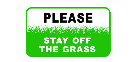 Slogan keep off the grass or please stay off the grass sign. Vector green lawns quote Stop halt allowed Do not enter or entry No ban, allowed no walking people. Stepping symbol Do not steps. No dogs