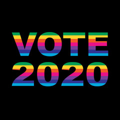 VOTE 2020 rainbow colors vector typography on black background