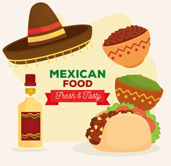 mexican food fresh and tasty poster with taco, bottle tequila, hat and ingredients vector illustration design