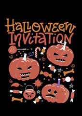 Set of Halloween party invitation with pumpkins, candies and lettering text. Flat Hand drawn vector illustration. Design concept for banner, holiday background.