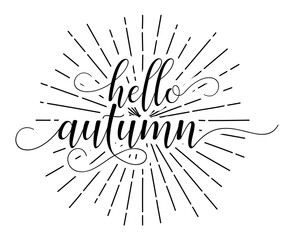 Hello Autumn brush ink lettering hipster sun starburst circle retro vintage design,illustration EPS10.