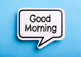 Good Morning Speech Bubble Isolated On Blue Background