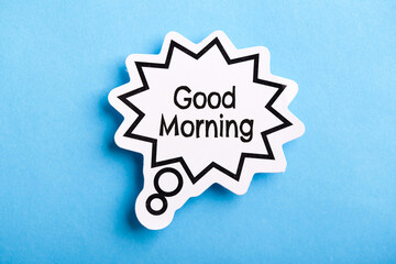 Good Morning Speech Bubble Isolated On Blue Background