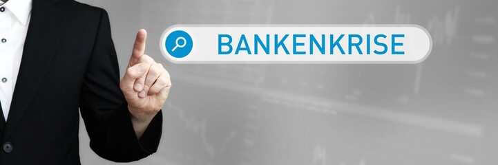 Bankenkrise. Mann zeigt mit Finger auf Suchfeld im Internet-Browser. Wort/Text (blau) in der Suche.