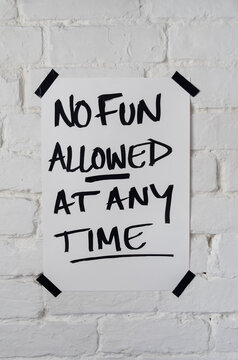 No Fun Allowed