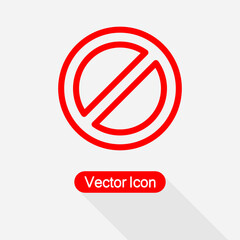 Block Icon Ban Icon Vector Illustration Eps10