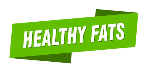 healthy fats banner template. ribbon label sign. sticker