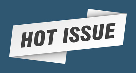 hot issue banner template. ribbon label sign. sticker