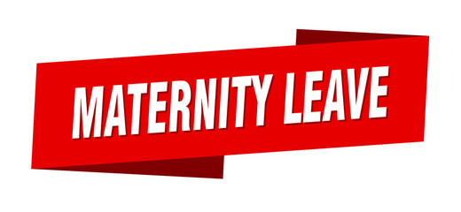 maternity leave banner template. ribbon label sign. sticker