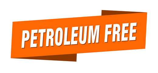 petroleum free banner template. ribbon label sign. sticker