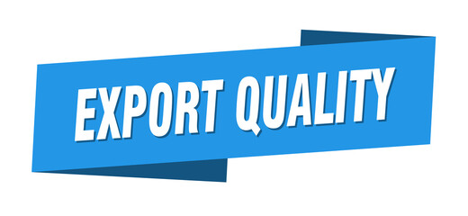 export quality banner template. ribbon label sign. sticker