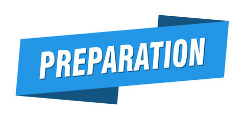 preparation banner template. ribbon label sign. sticker