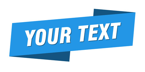 your text banner template. ribbon label sign. sticker
