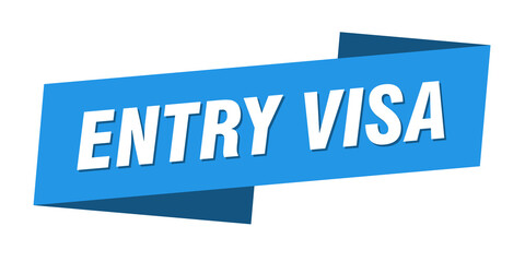 entry visa banner template. ribbon label sign. sticker