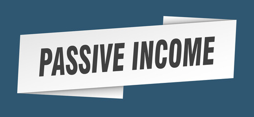 passive income banner template. ribbon label sign. sticker