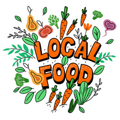 Fototapeta premium Handwritten quote Local Food Eco Design Element