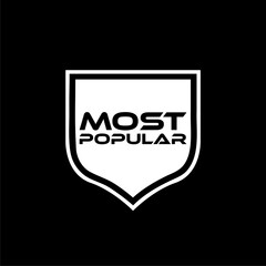 Most popular shield icon isolated on dark background