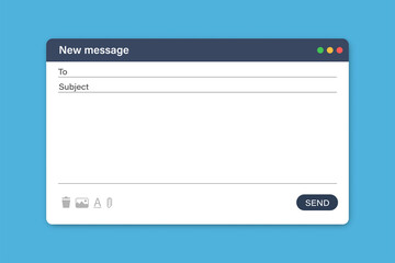 Blank email template. Writing new message form. Mailing app screen interface. Empty page for text. Vector illustration.