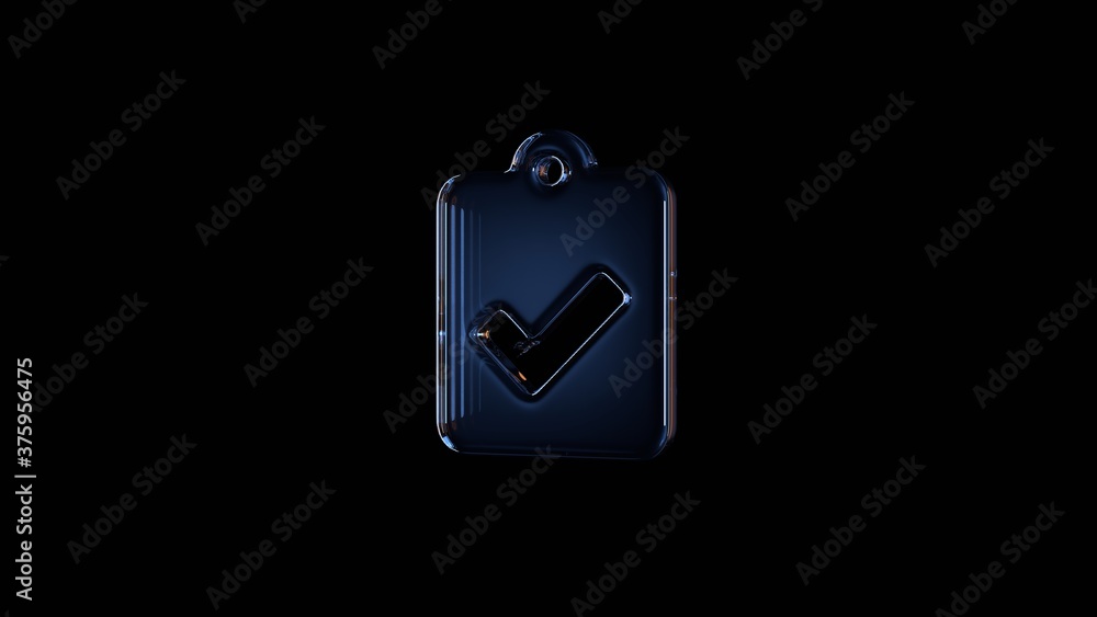 Poster 3d rendering glass symbol of clipboard check isolated on black with reflection