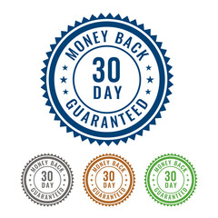 Simple 30 Day Money Back guaranteed 4 Colored Seal, Badge, Stamp, Sign isolated on white background.
