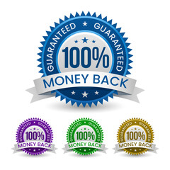 Elegant & Powerful 100% Money Back Guaranteed badge to ensure stability, reliability. Vector illustration