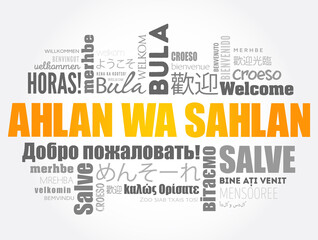 Ahlan Wa Sahlan (Welcome in Arabic) word cloud in different languages, conceptual background
