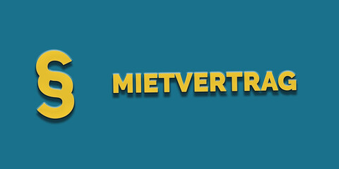 Mietvertrag in gelber Schrift auf blauem Hintergrund