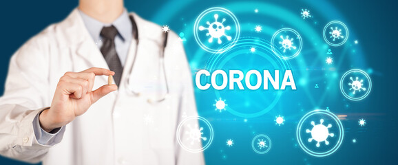 Doctor giving pill with CORONA inscription, coronavirus concept