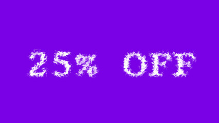 25% Off cloud text effect violet isolated background. animated text effect with high visual impact. letter and text effect. 
