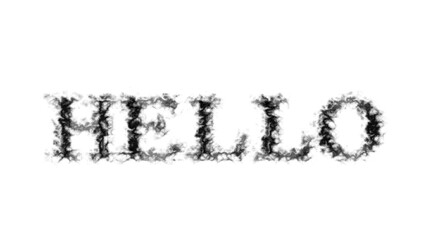 Hello smoke text effect white isolated background. animated text effect with high visual impact. letter and text effect. 
