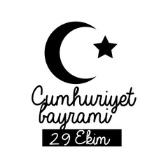 Fototapeta na wymiar cumhuriyet bayrami celebration day with lettering star and moon silhouette style
