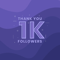 Fototapeta premium Thank you 1k followers, Greeting card template for social networks.