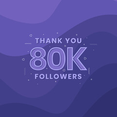 Thank you 80K followers, Greeting card template for social networks.