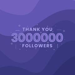 Thank you 3000000 followers, Greeting card template for social networks.