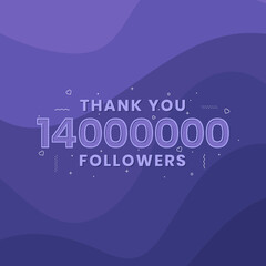 Thank you 14000000 followers, Greeting card template for social networks.
