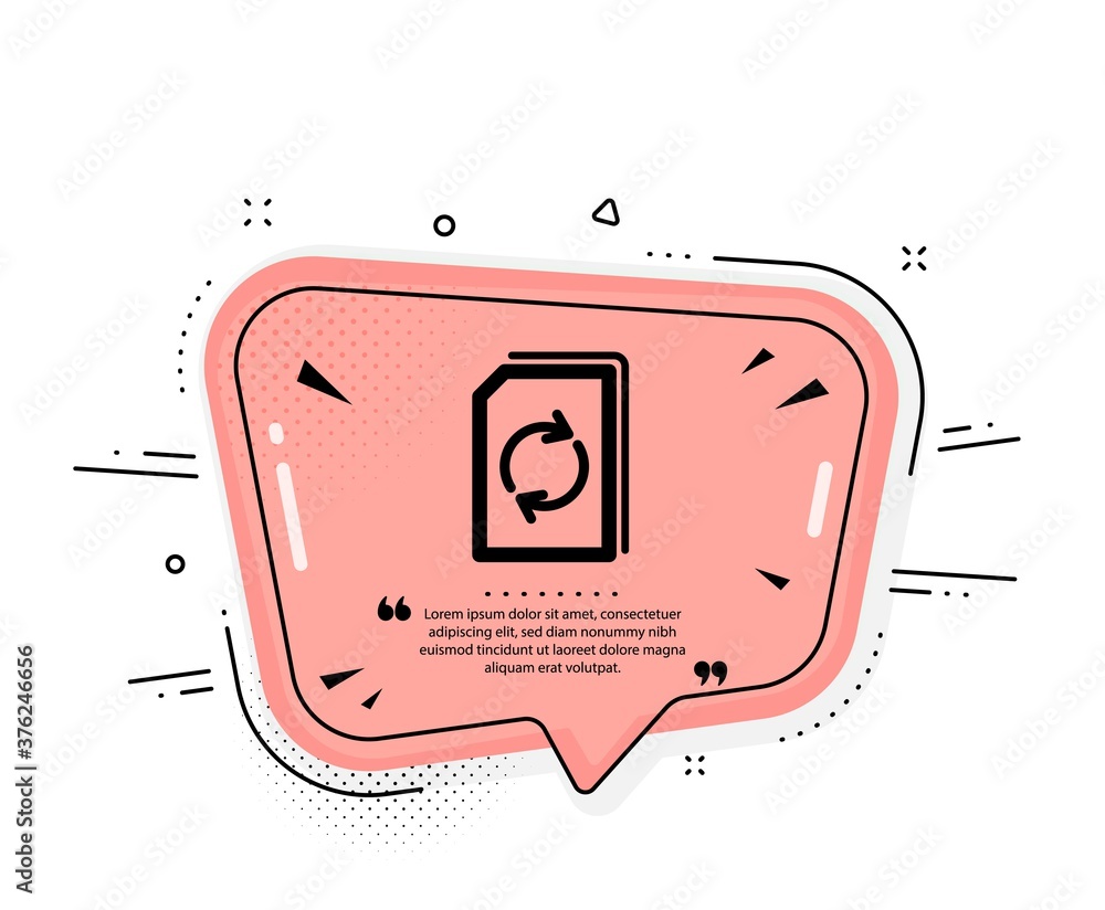 Poster update document icon. quote speech bubble. refresh information file sign. paper page concept symbol.