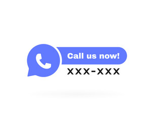 Call us badge with phone and place for phone number . Message bubble with phone headset pictogram. Vector illustration