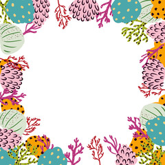 Abstract frame made of flowers, corals and branches. Marine plants. Vector illustration.