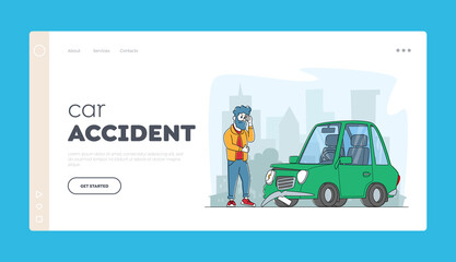 Car Accident on Road Landing Page Template. Driver Male Character Standing on Roadside with Broken Automobile in City