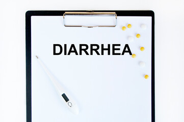 The inscription on the sheet from the diary diarrhea, next to the thermometer.