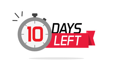 10 days left or to go sale countdown vector symbol, ten number remaining special offer promotion icon banner for time discount announcement marketing element badge sign