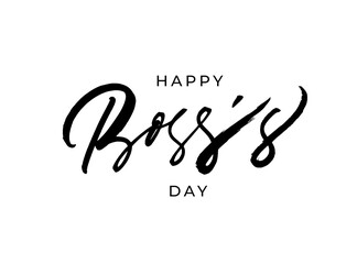 Happy Boss's day vector brush calligraphy. Hand drawn modern lettering isolated on white background. Typography quote for Boss's Day. Motivational print for post cards, brochure, poster, t-shirts, mug