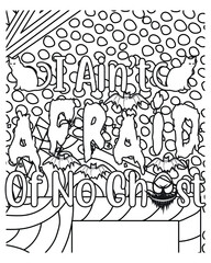 I ain?t afraid of no ghost.Halloween coloring book page design.