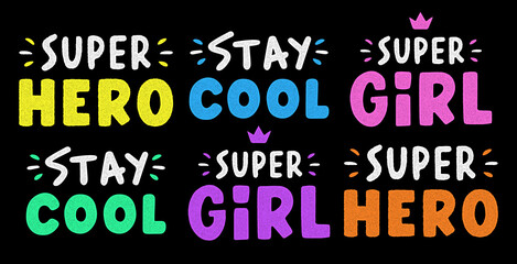 Stay cool lettering. Retro grunge slogan for t-shirt. Vintage colorful lettering.