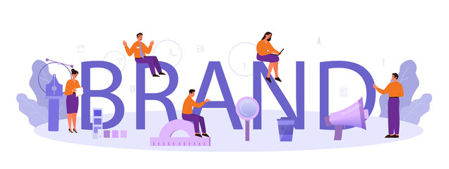 Brand typographic header. Marketing specialist create unique